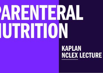 NCLEX Prep: Parenteral Nutrition