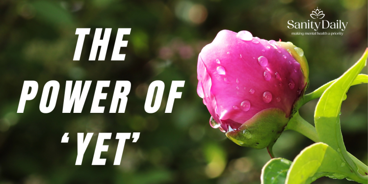 What Is The Power Of Yet?