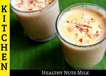 Try this healthy drink to cure your tiredness | Healthy nuts Milk | Masala nuts milk |Akilas kitchen