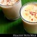 Try this healthy drink to cure your tiredness | Healthy nuts Milk | Masala nuts milk |Akilas kitchen