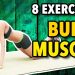 8 Best Exercises To Build Muscle At Home