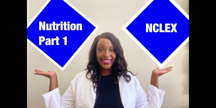 NCLEX Practice for Nutrition Part 1