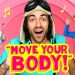 "Move Your Body!" (Exercise Dance Song) 💥 /// Danny Go! Brain Break & Movement Activity for Kids