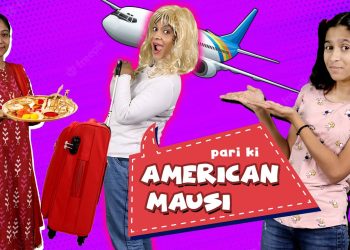 Pari Ki America Vali Mausi | Must Watch Fun Story | Pari's Lifestyle