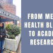 From Mental Health Blogger To Academic Researcher