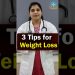 3 TIPS to Lose Weight in Telugu || Dr. Deepthi Kareti