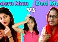 Modern Mother Vs Desi Mother Ft. Pari's Lifestyle