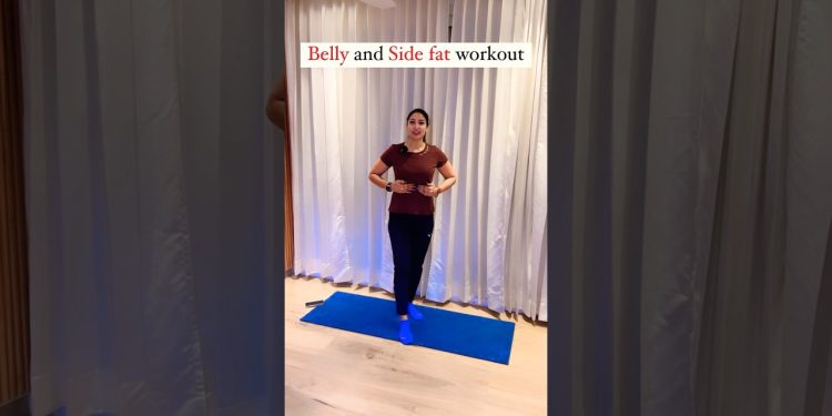 Belly and side fat workout.
