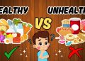 Healthy and Unhealthy Foods for Kids | Fun Learning with Examples!