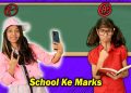 School Me Marks Hai Important | Pari's Lifestyle