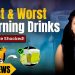 Top 10 Best Morning Drinks for Your Health | Start Your Day Right | Shivangi Desai Podcast