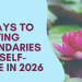 Setting Boundaries For Self-care In 2026