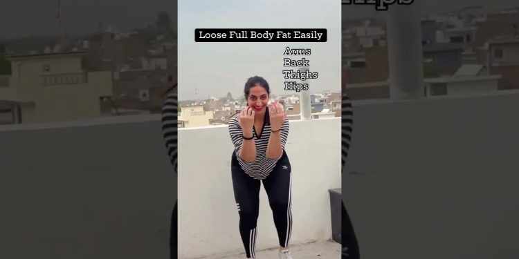 Full Body Fat Lose with One Easy Exercise At Home – By Nisha Arora