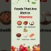 Foods That Are Rich In Vitamins đź’Ş #food #nutrition #fitness #diet #healthylifestyle #fyp #trending