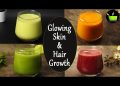 4 Healthy Juices For Glowing Skin & Hair Growth | Drink for Healthy Hair Skin & Nails |Morning Juice