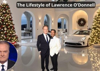 The Lifestyle of Lawrence O’Donnell ★ New York Home Life and His Political Storytelling Mastery
