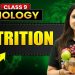 NUTRITION – Full Chapter in 30 Min | ICSE Class 9 Biology