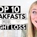 10 BEST High Protein Breakfasts For WEIGHT LOSS