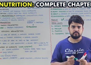 Class 9th chapter 8: Nutrition (One shot lecture)