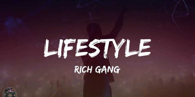 Rich Gang – Lifestyle (Lyrics)