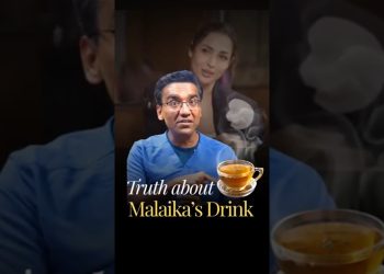 Is Malaika’s Morning Drink Really Healthy? | Dr. Pal Explains