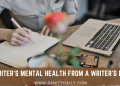 3 Practical Ways To Improve A Writer’s Mental Health