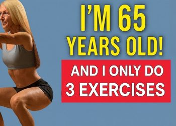 EVERY WOMAN OVER 60 MUST DOING THESE 3 EXERCISES