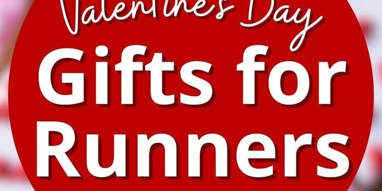 BEST Valentine’s Day Gifts for Runners