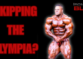 Nick Walker to Skip the Olympia AGAIN? – IronMag Bodybuilding & Fitness Blog