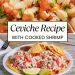 The best ceviche recipe (with cooked shrimp!)