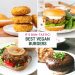 My Favorite Vegan Burger Recipes!