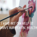 How Can ART Help Us Improve Our Mental Health? In 3 Ways