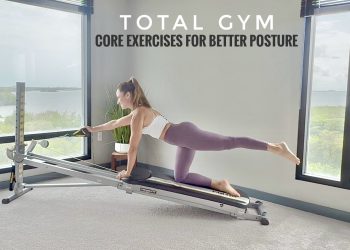Core Exercises for Better Posture: Total Gym Workout