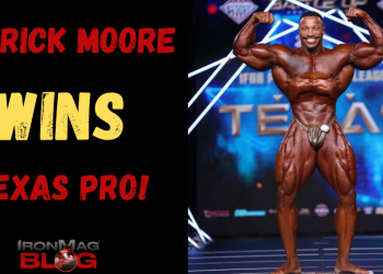 Patrick Moore Wins The Texas Pro!! – IronMag Bodybuilding & Fitness Blog