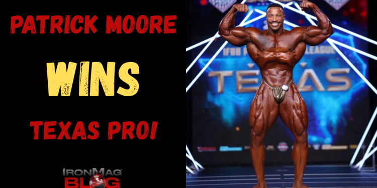 Patrick Moore Wins The Texas Pro!! – IronMag Bodybuilding & Fitness Blog